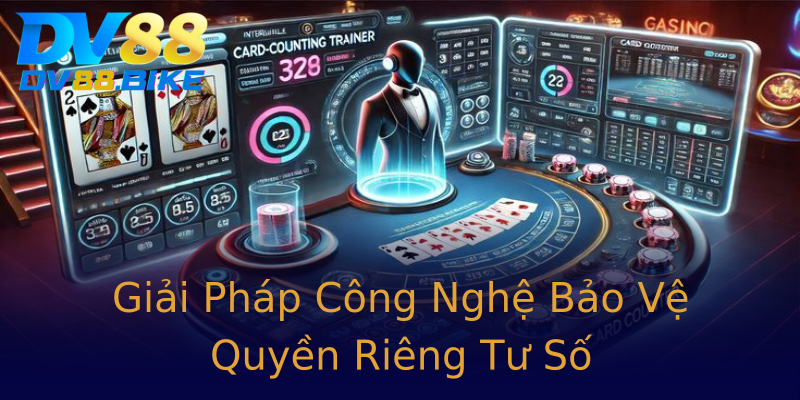 Giải Pháp Công Nghệ Bảo Vệ Quyền Riêng Tư Số Giải Pháp Công Nghệ Bảo Vệ Quyền Riêng Tư Số