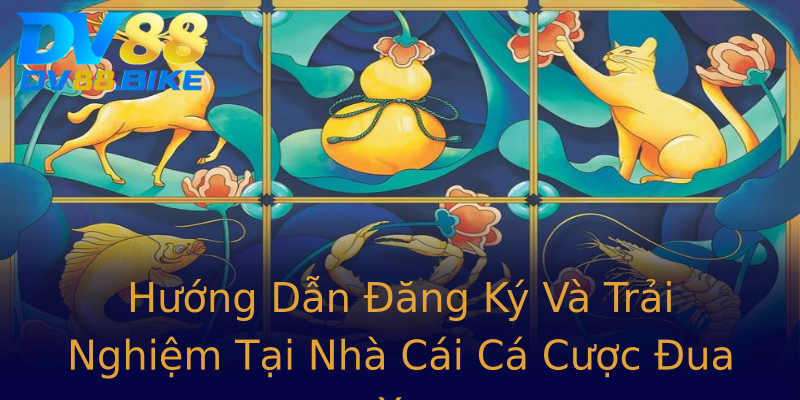 Hướng Dẫn Đăng Ký Và Trải Nghiệm Tại Nhà Cái Cá Cược Đua Xe Hướng Dẫn Đăng Ký Và Trải Nghiệm Tại Nhà Cái Cá Cược Đua Xe